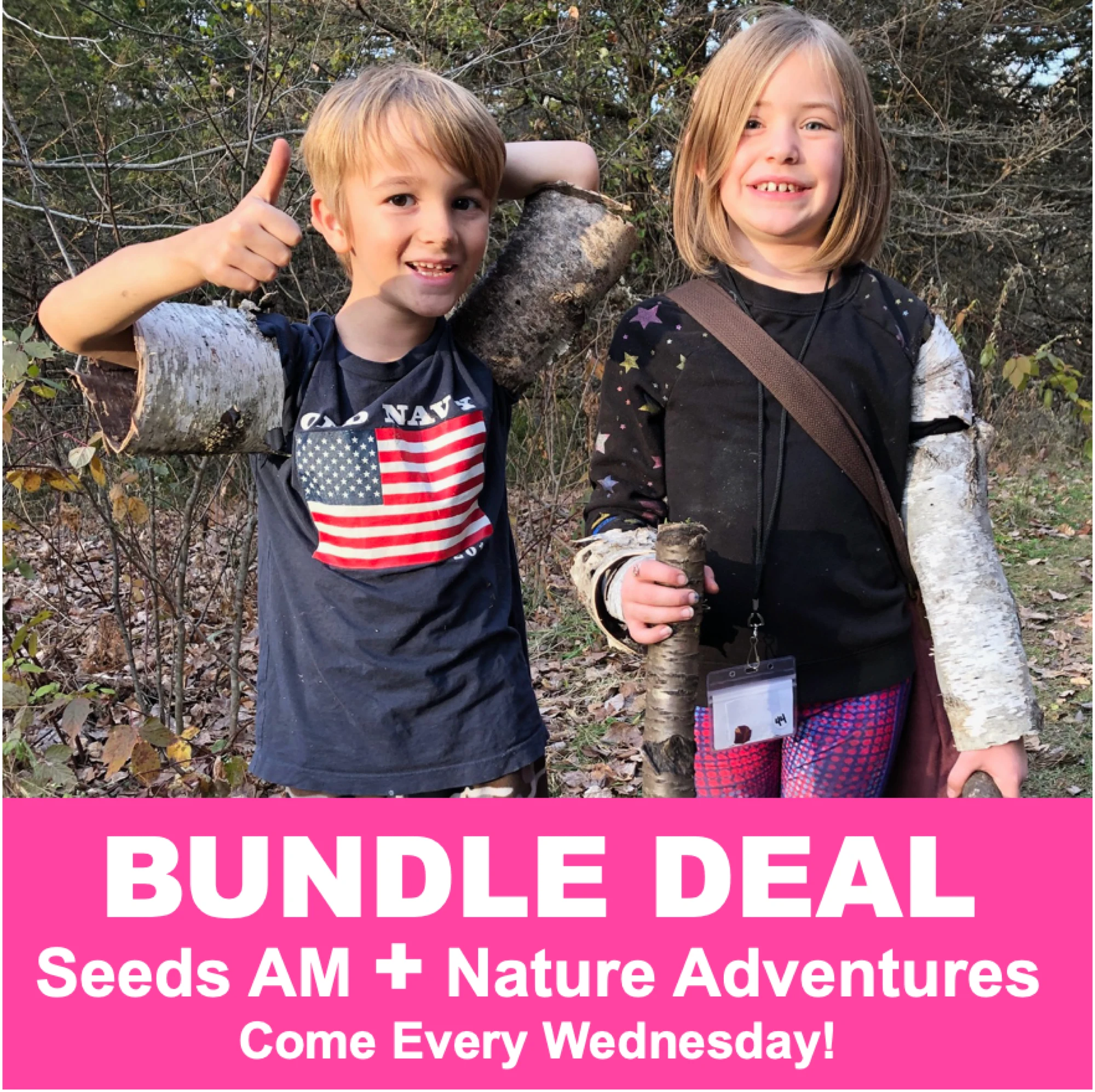 Seeds and Nature Adventures Wednesday Bundle (ages 3-5)